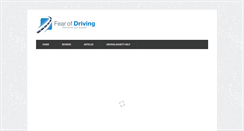 Desktop Screenshot of fearofdriving.net